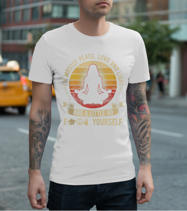 I Am Mostly Peace Love Light Lotus Peace Sign Gesture Go Yourself T-Shirt