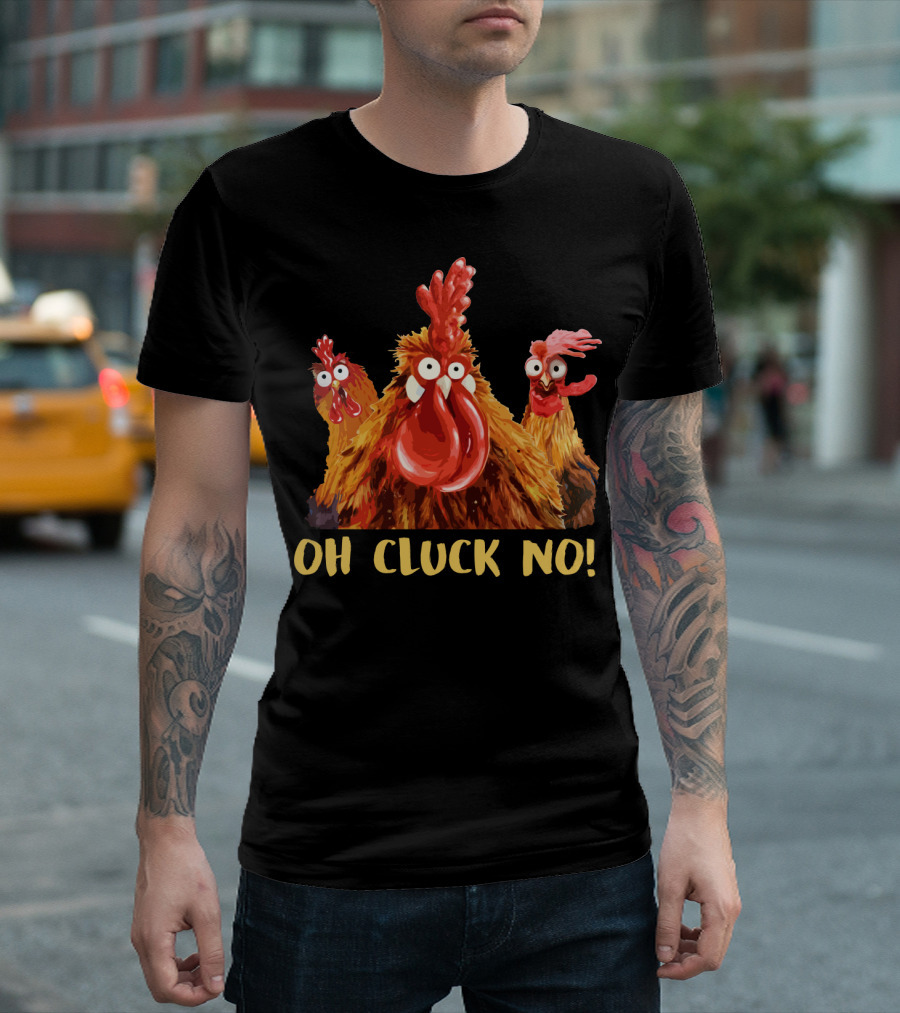 OH CLUCK NO CHICKEN TRIO T-Shirt