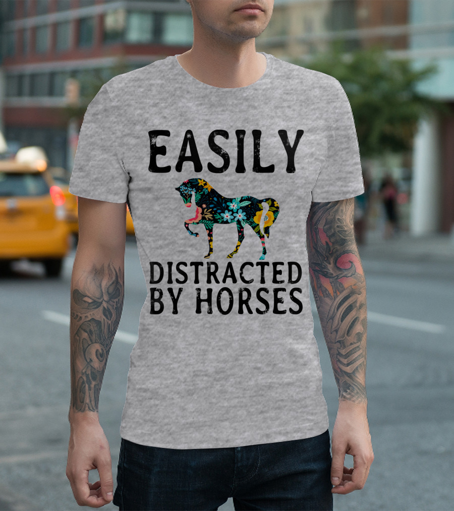 Easily Distracted by Horses Floral T-Shirt
