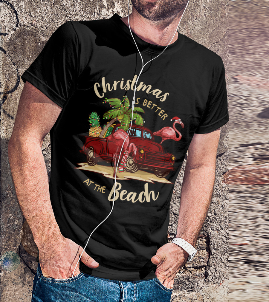 Christmas Is Better At The Beach With Flamingos And Palm Trees T-Shirt