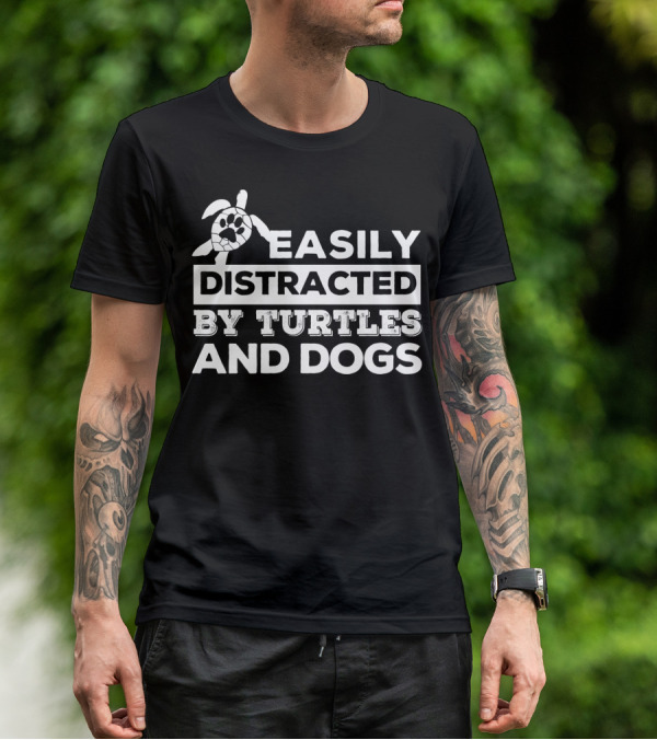 Easily Distracted By Turtles And Dogs Paw Print Turtle T-Shirt