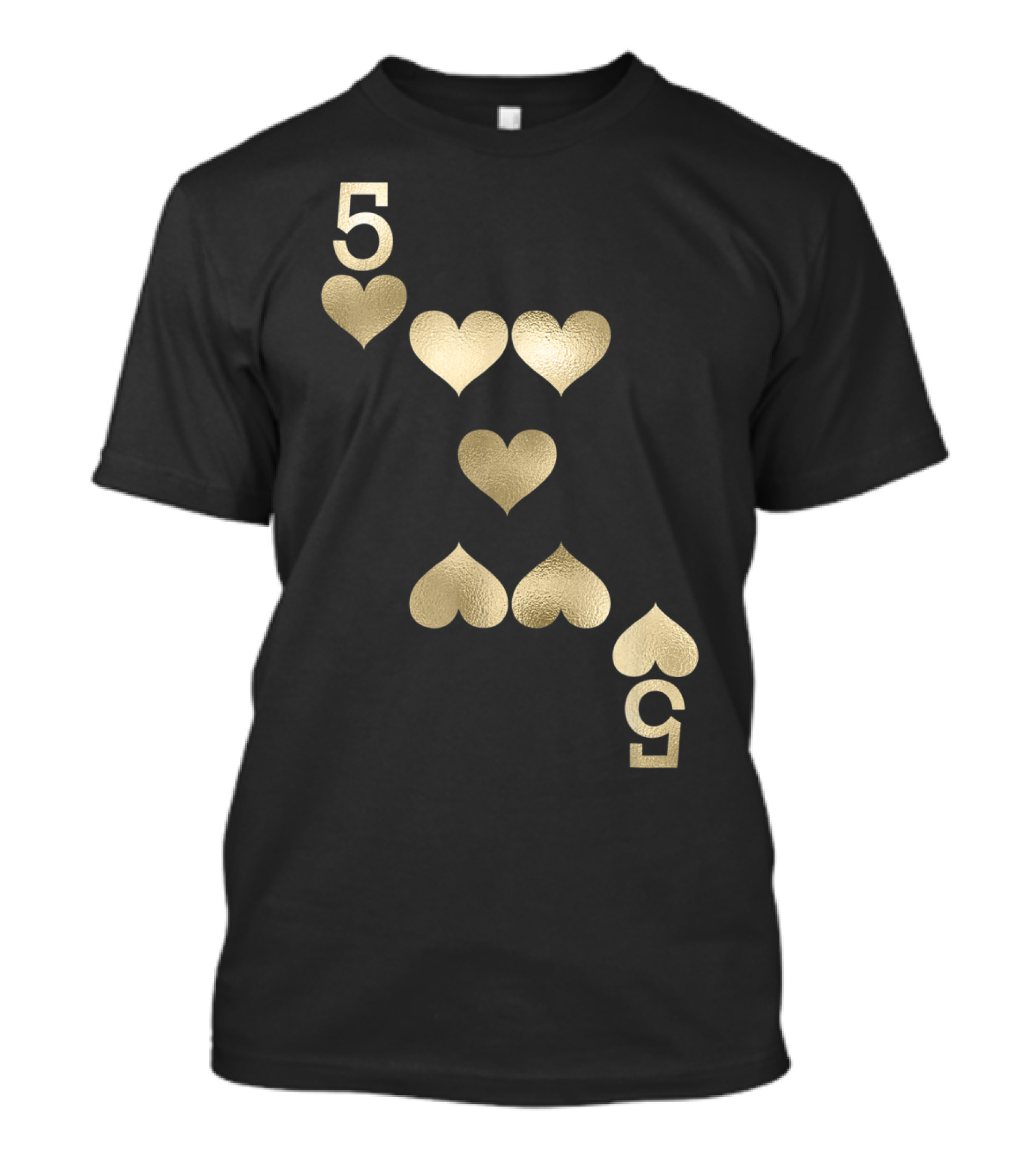 5 Gold Hearts Playing Card T-Shirt