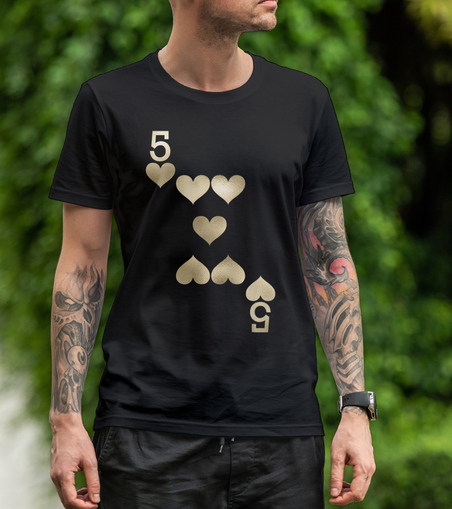 5 Gold Hearts Playing Card T-Shirt