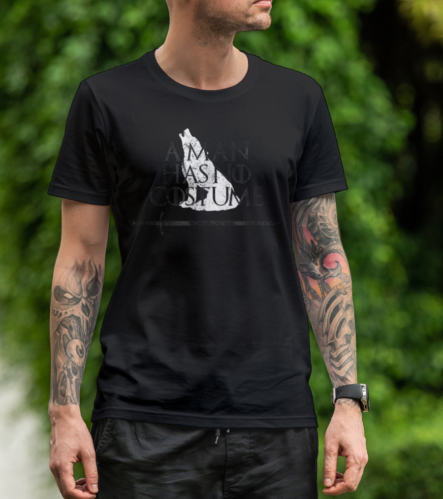 A Man Has No Costume Funny Werewolf Moon Howling T-Shirt