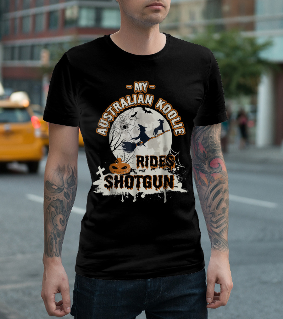My Australian Koolie Rides Shotgun Halloween Moon T-Shirt