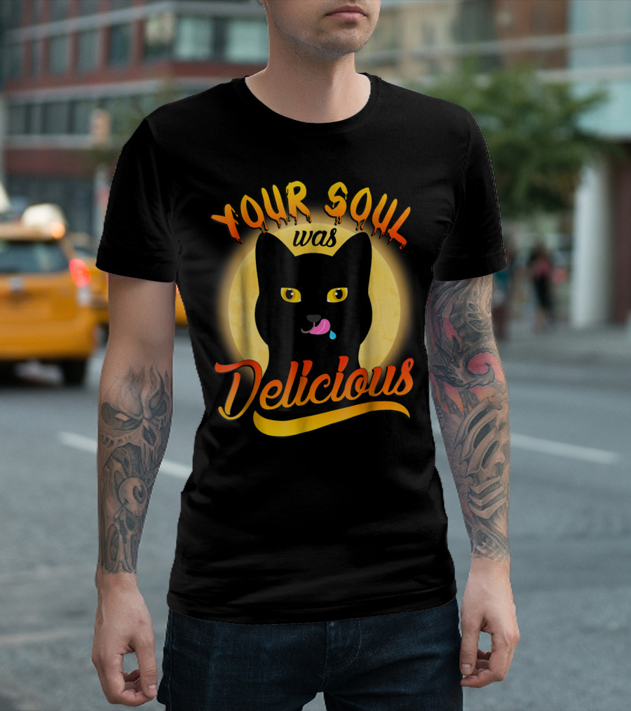 Your Soul Was Delicious Black Cat T-Shirt