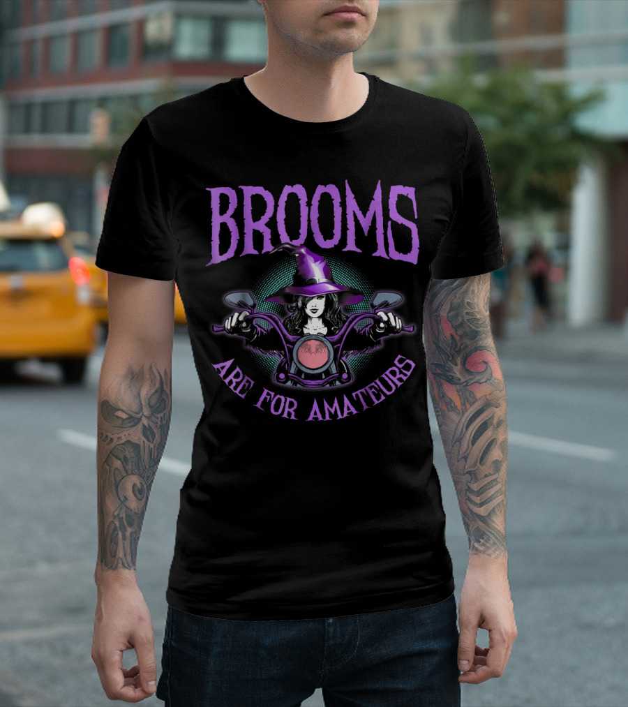 Brooms Are For Amateurs Witch Riding Motorcycle Halloween Biker T-Shirt