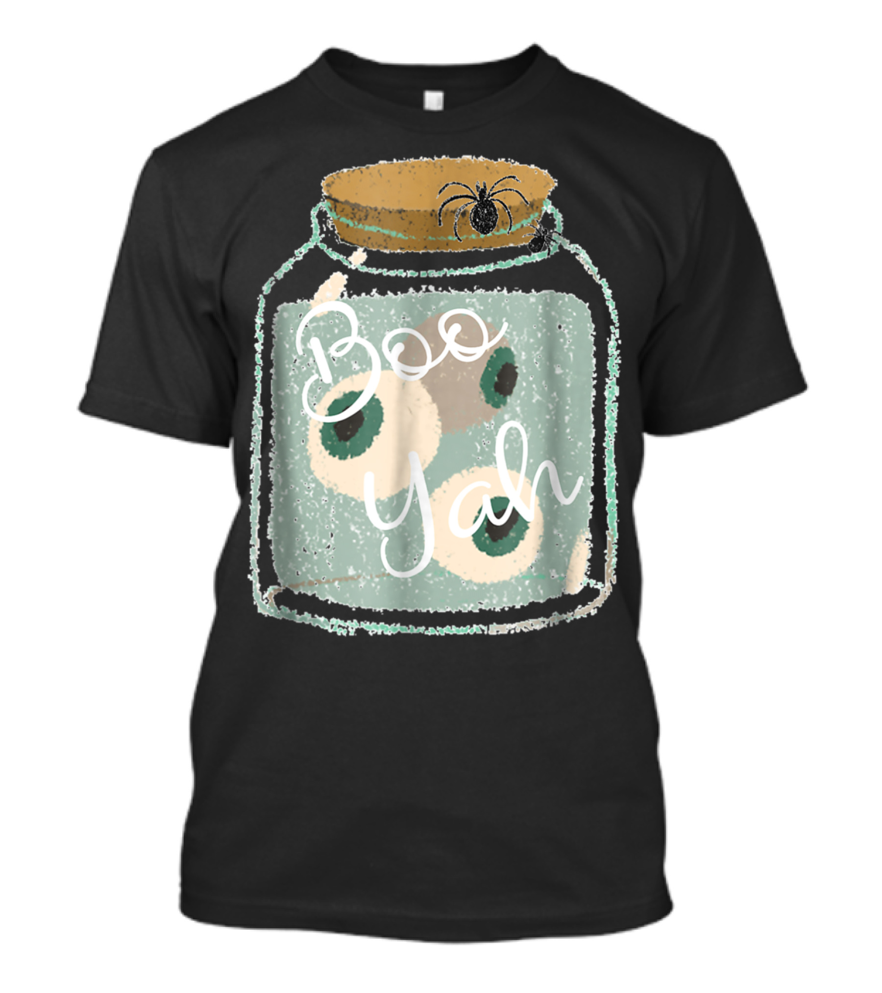 Boo Yah Cute Spooky Eyes Jar With Spider Halloween T-Shirt