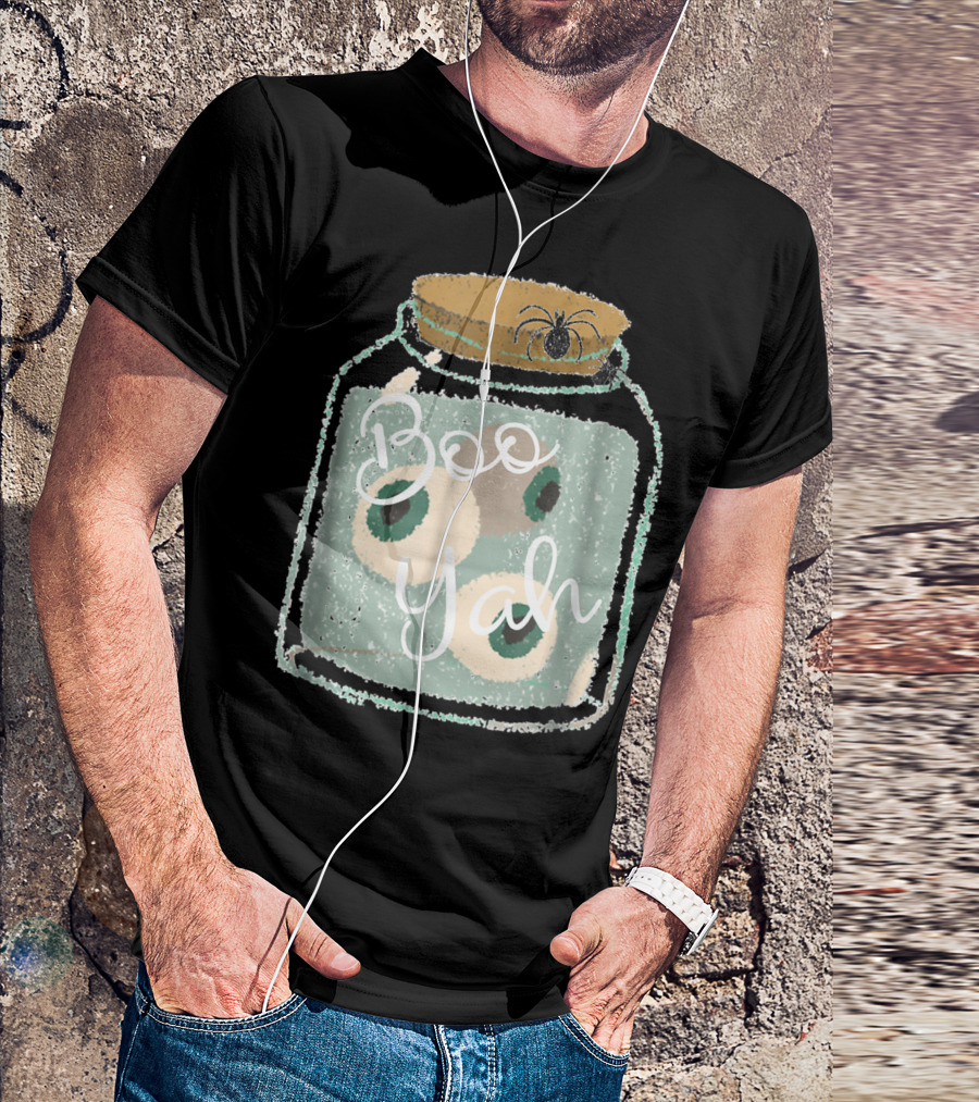 Boo Yah Cute Spooky Eyes Jar With Spider Halloween T-Shirt