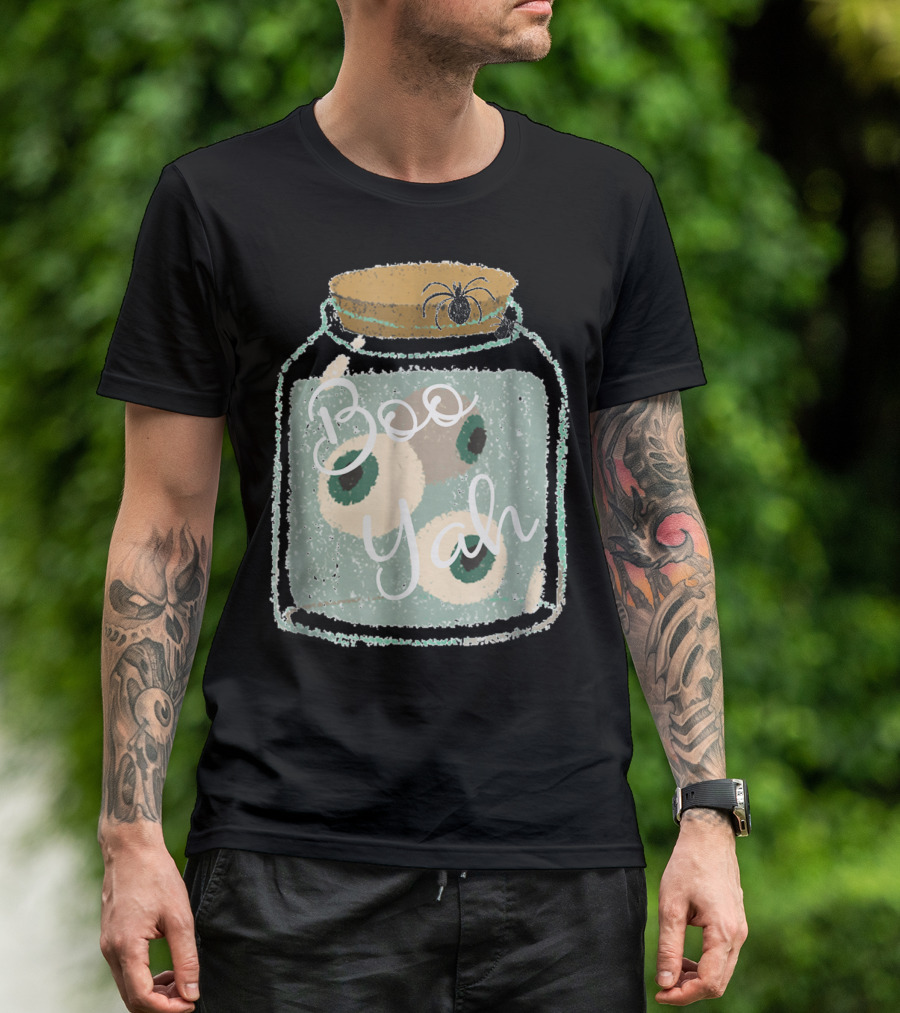 Boo Yah Cute Spooky Eyes Jar With Spider Halloween T-Shirt