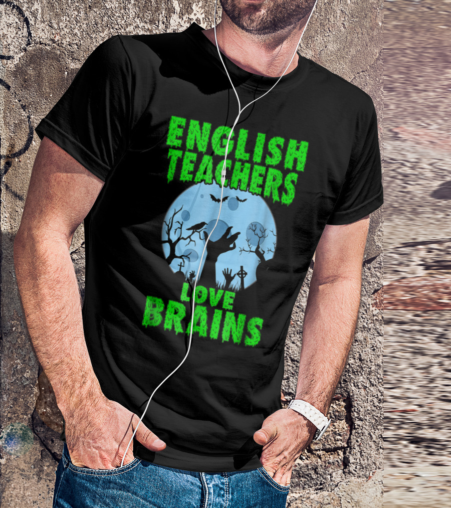 English Teachers Love Brains Halloween Zombie Forest Bats Moon T-Shirt