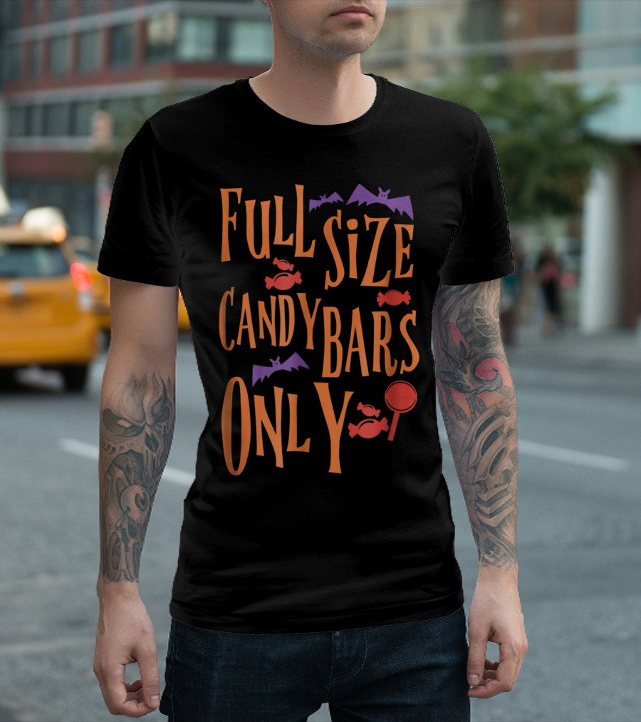 Full Size Candy Bars Only Halloween Bats Candy Bat T-Shirt