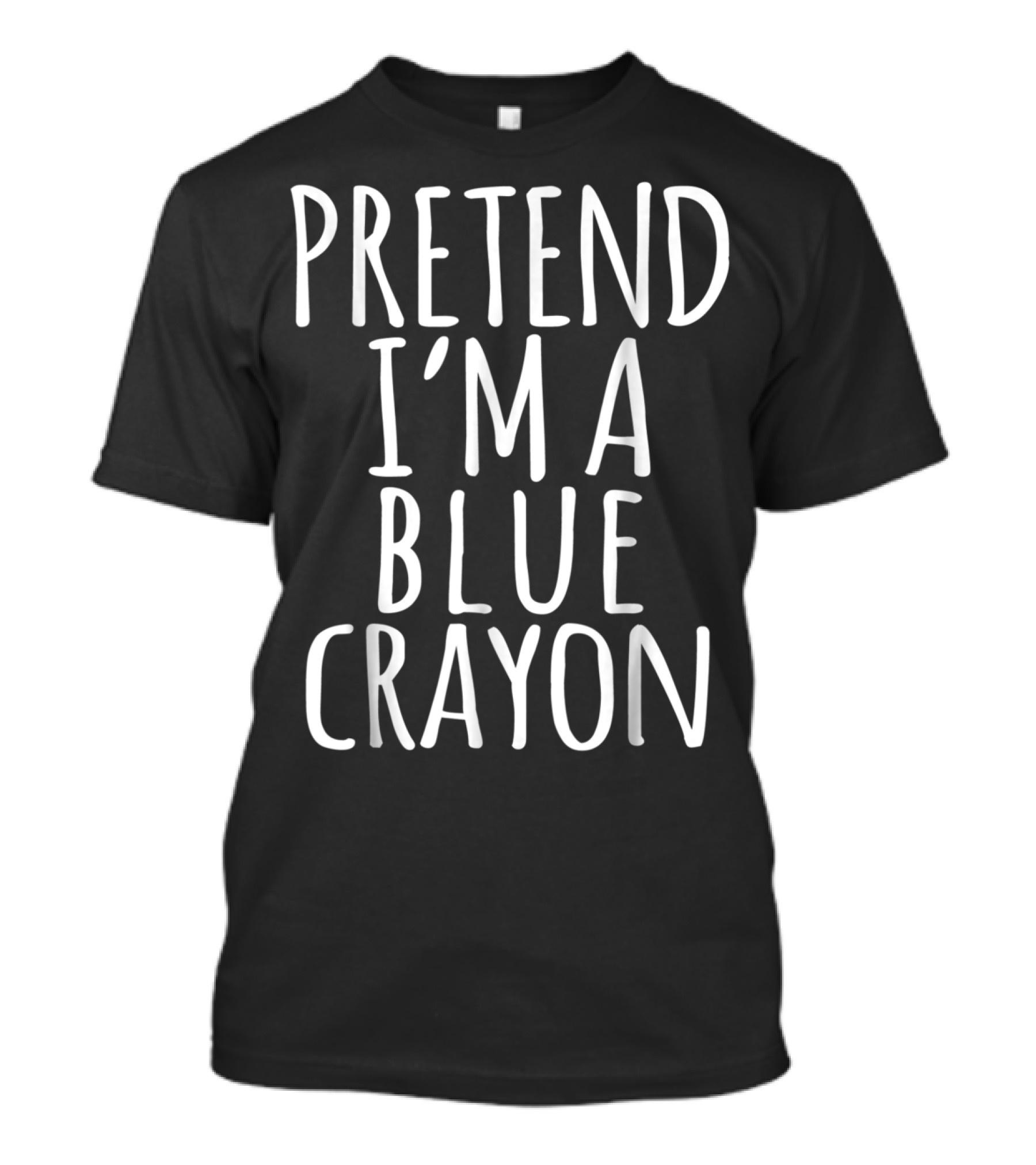 Pretend I'm A Funny Lazy Halloween Costume Blue Crayon T-Shirt
