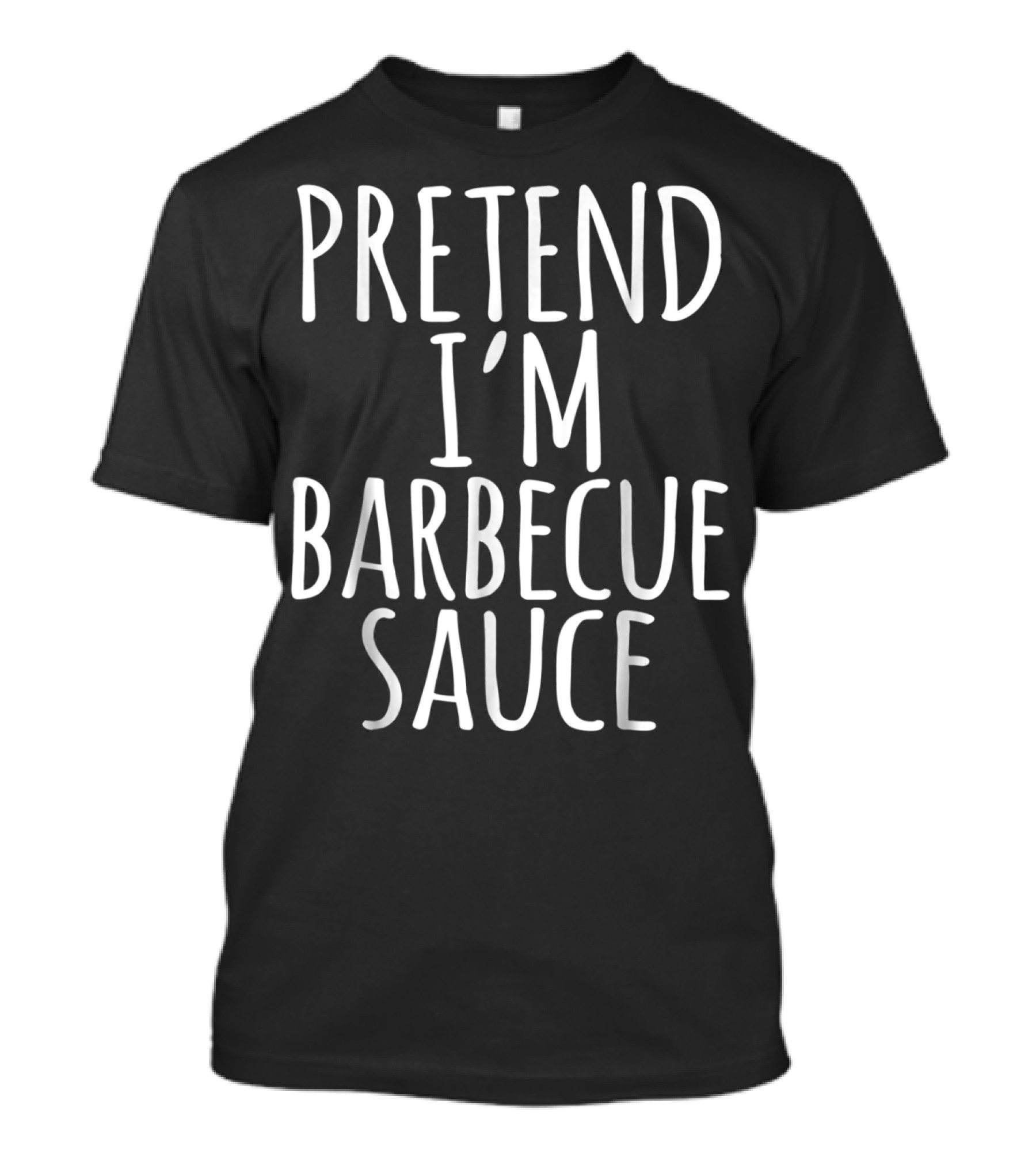 Pretend I'm Barbecue Sauce Funny Lazy Halloween Costume Texas BBQ T-Shirt