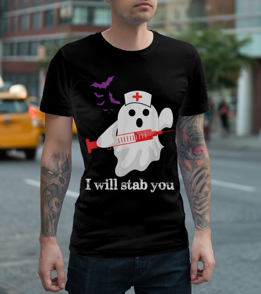 Ghost Nurse Humor Halloween I Will Stab You T-Shirt