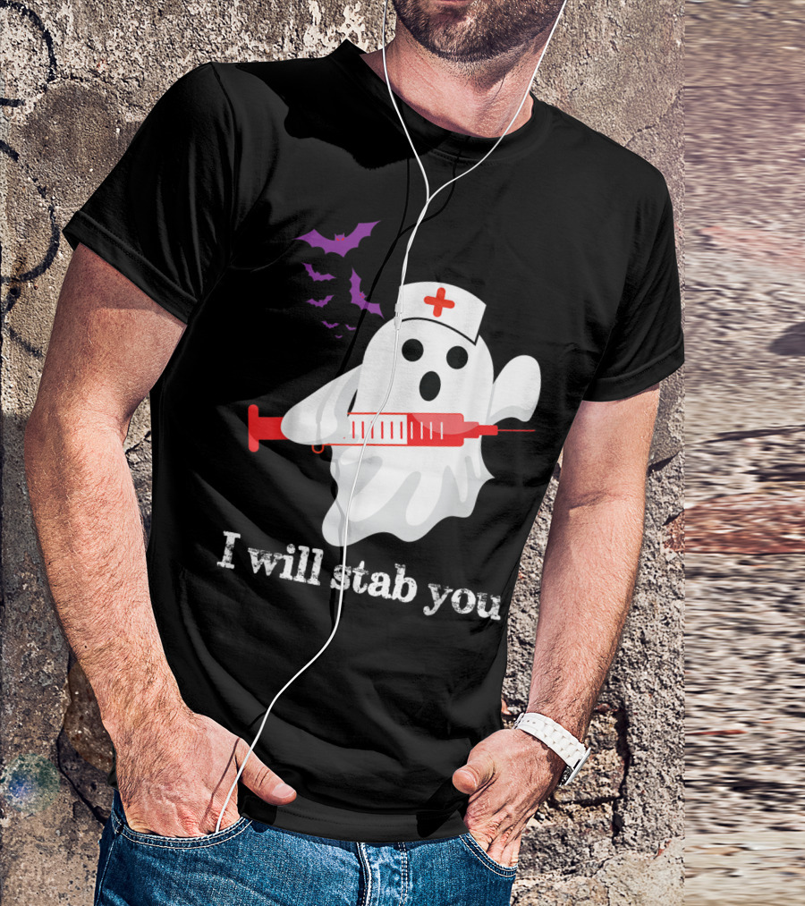 Ghost Nurse Humor Halloween I Will Stab You T-Shirt