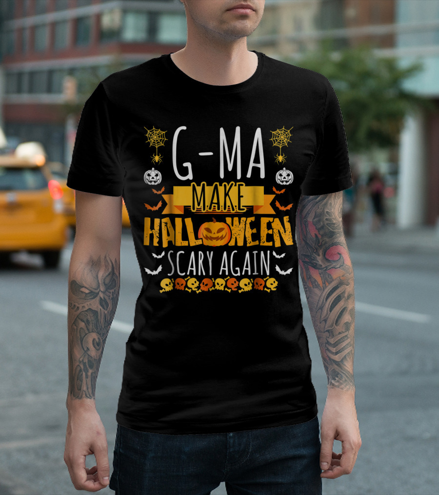 G-Ma Make Halloween Scary Again Pumpkin and Spiderwebs T-Shirt