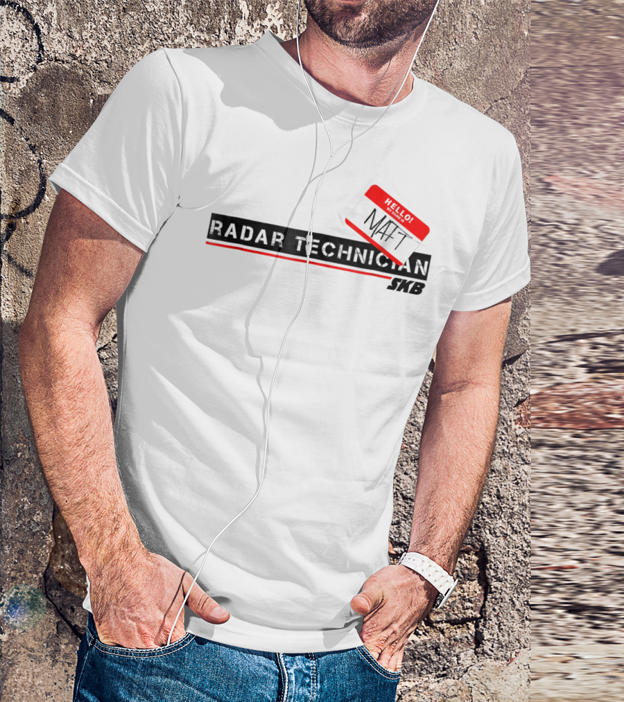 Hello My Name Is Matt Radar Technician Halloween Costumes SKB T-Shirt