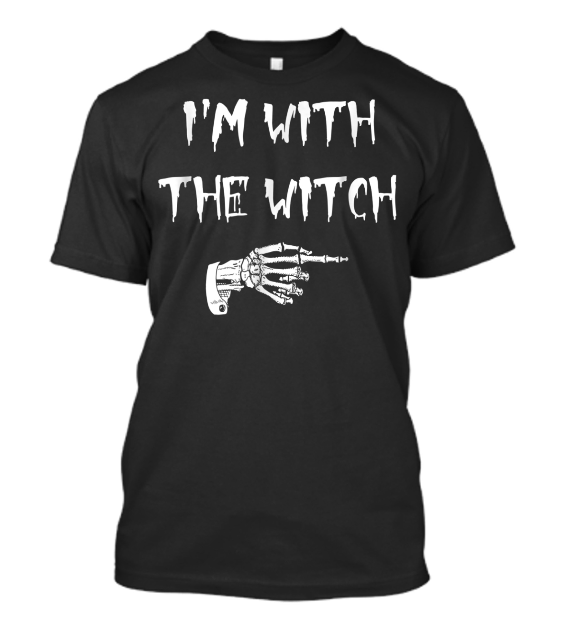 I'm With The Witch Halloween Couples Costume Skeleton Hand T-Shirt