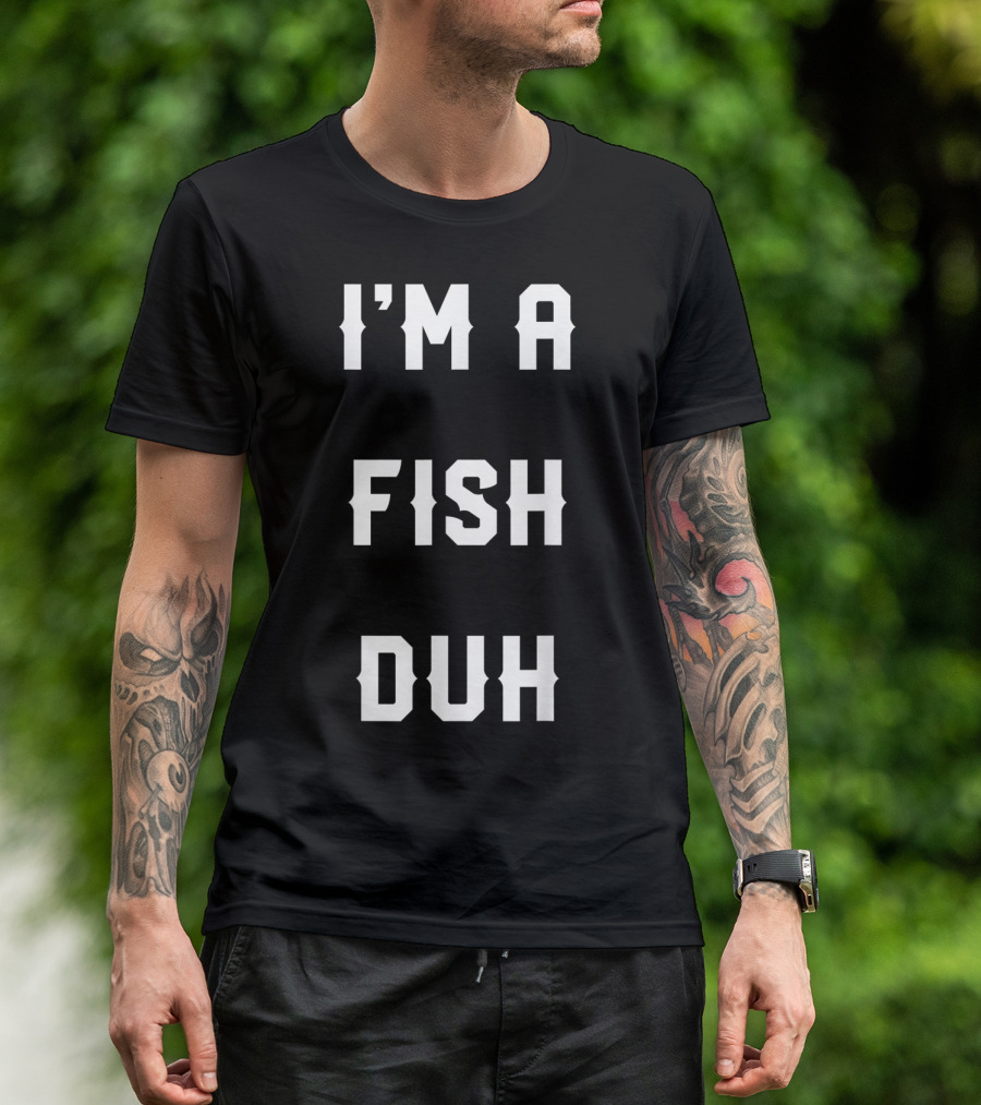 Halloween Easy Fish Costume I'm A Fish Duh T-Shirt