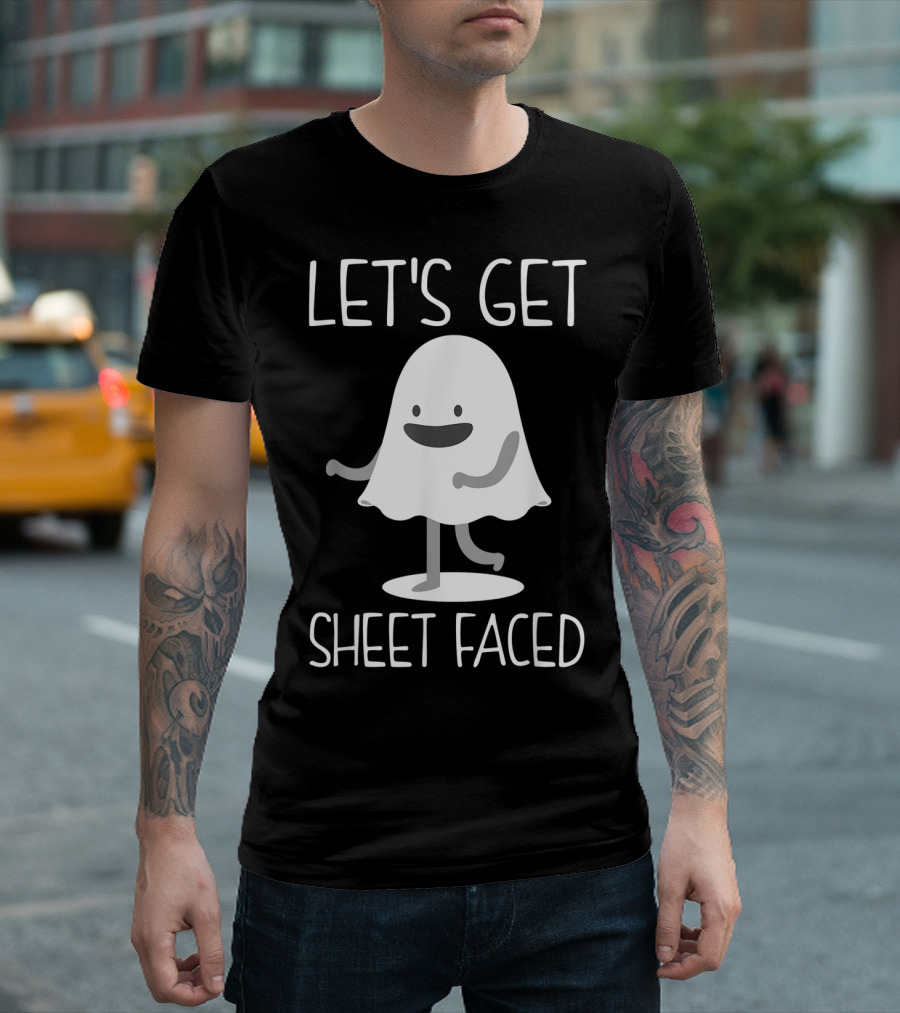 Halloween Let's Get Sheet Faced Ghost Costume Humor T-Shirt