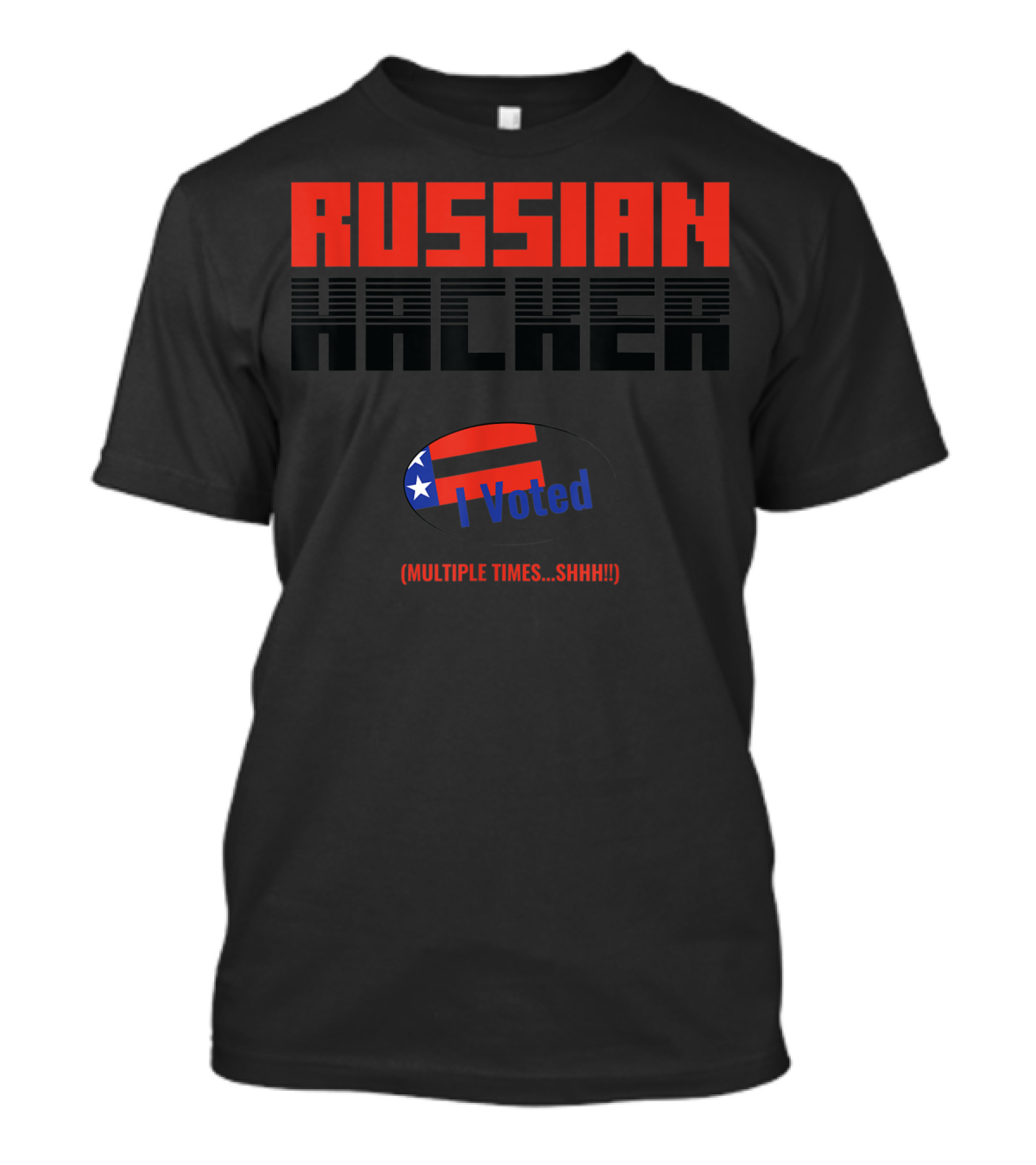 Russian Hacker I Voted Multiple Times Shhh Halloween Costume 9Z T-Shirt