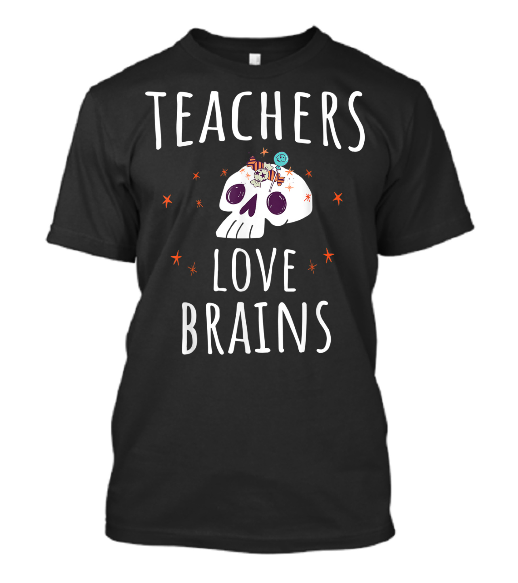 Halloween Teachers Love Brains Skull Costume Teacher T-Shirt