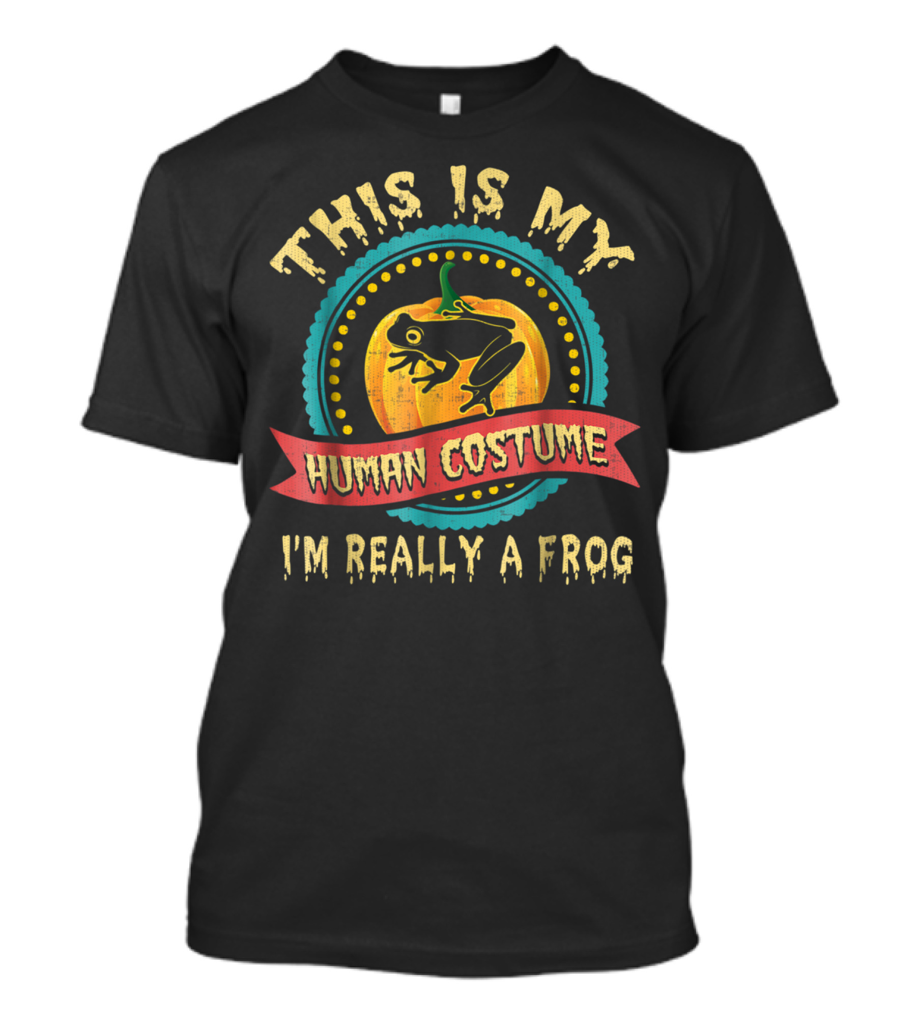 This Is My Human Costume I'm Really A Frog Halloween Pumpkin Frog T-Shirt