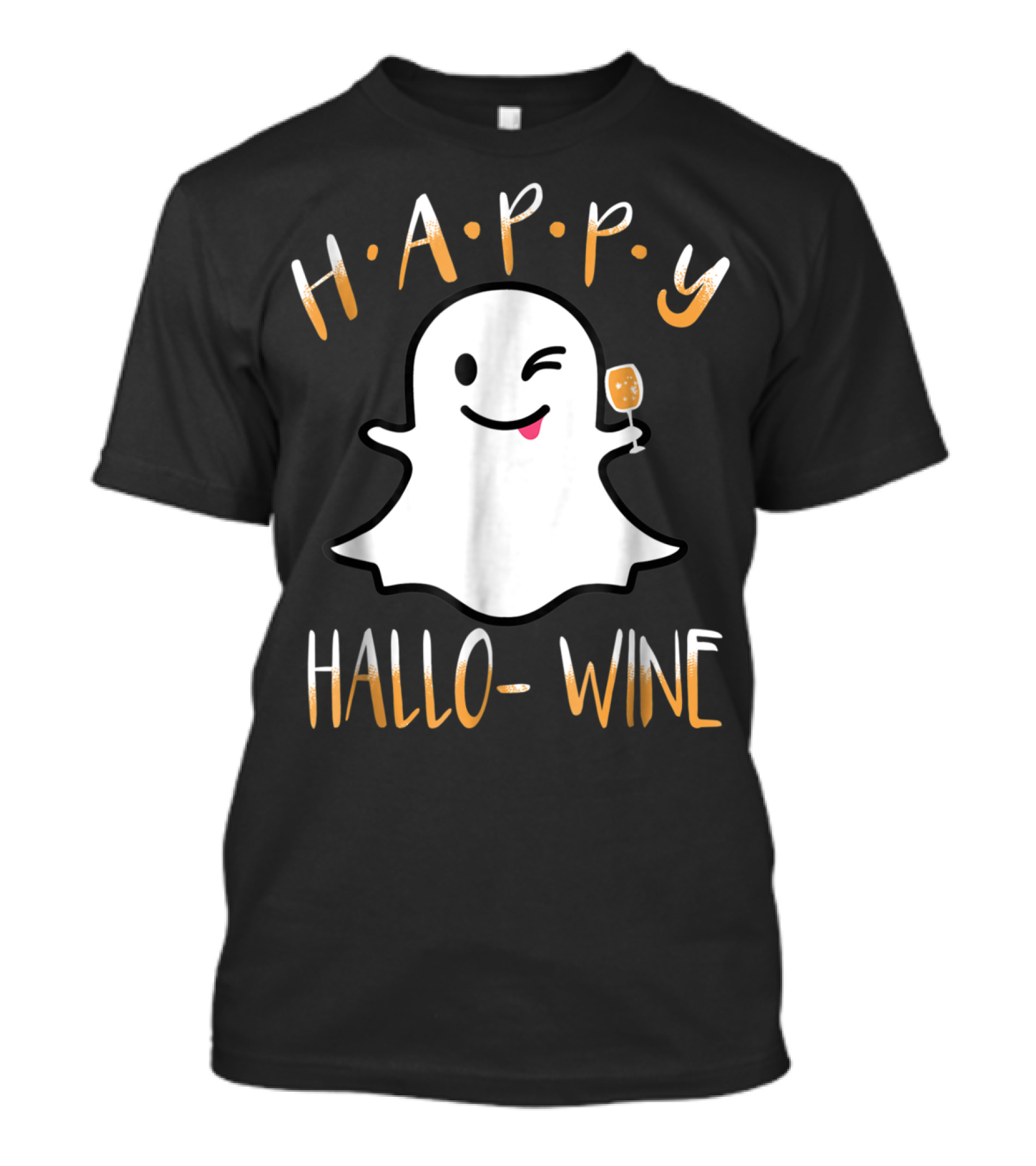 HAPPY HALLOWINE Halloween Boo Ghost Party Cheers T-Shirt