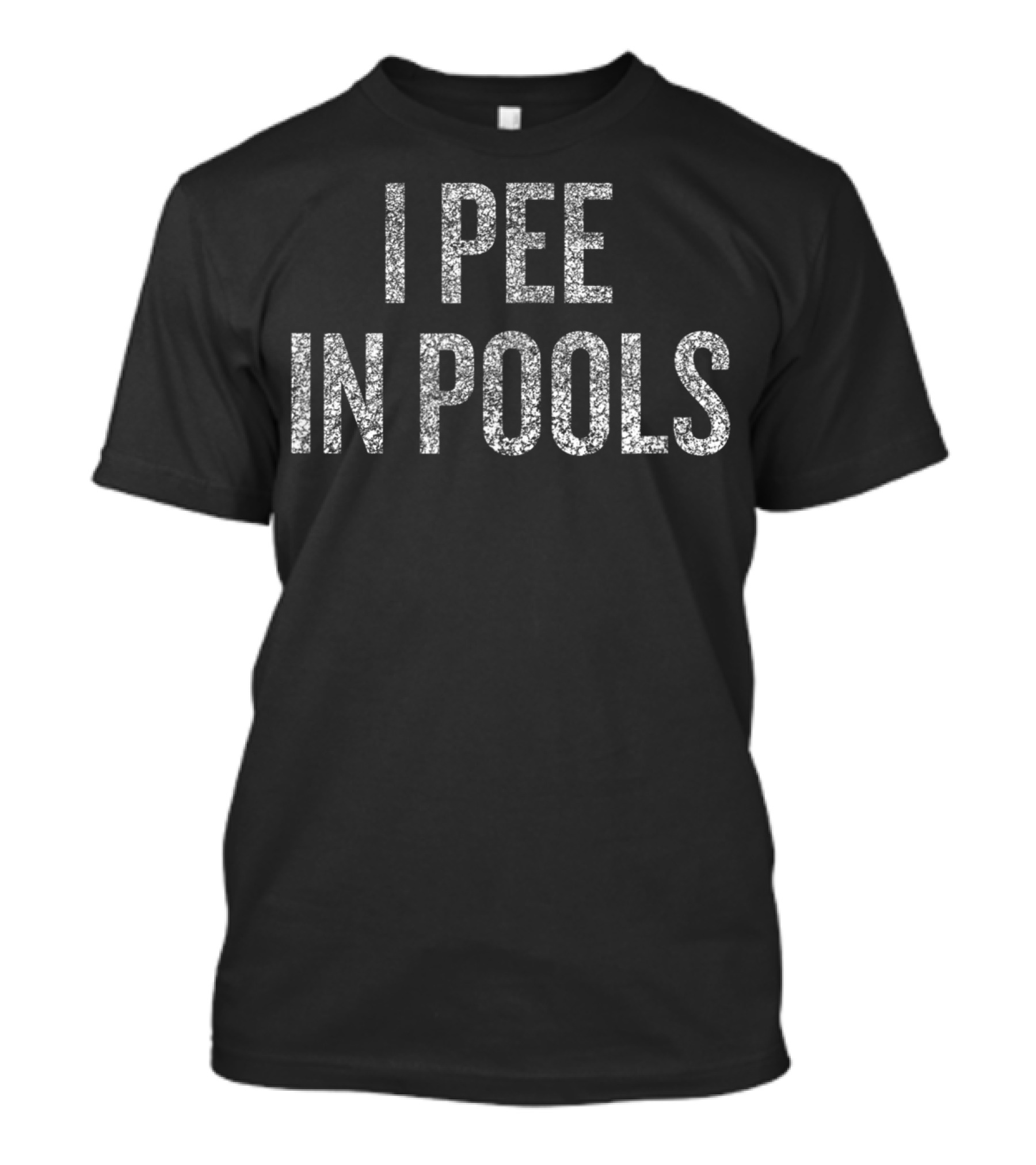 I Pee In Pools Funny Halloween Christmas Cool T-Shirt