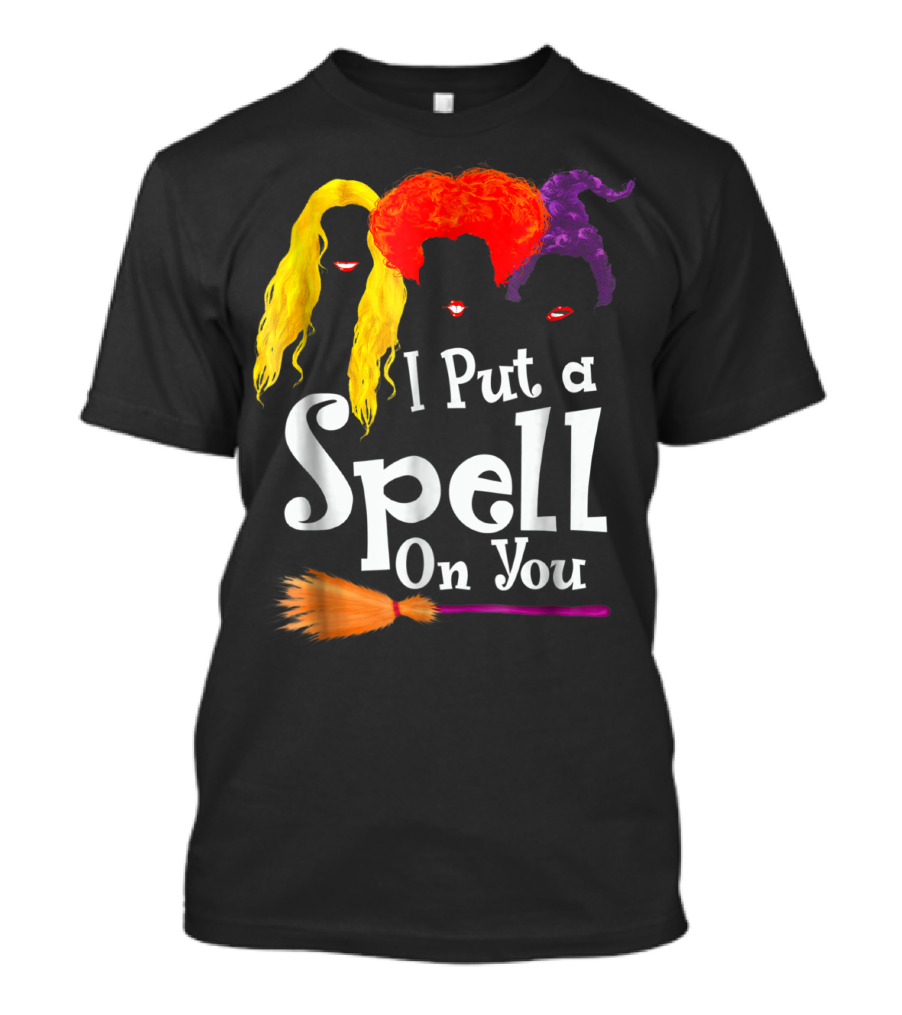 I Put A Spell On You Witch Trio Broomstick Magic T-Shirt