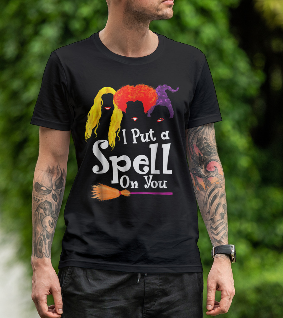 I Put A Spell On You Witch Trio Broomstick Magic T-Shirt