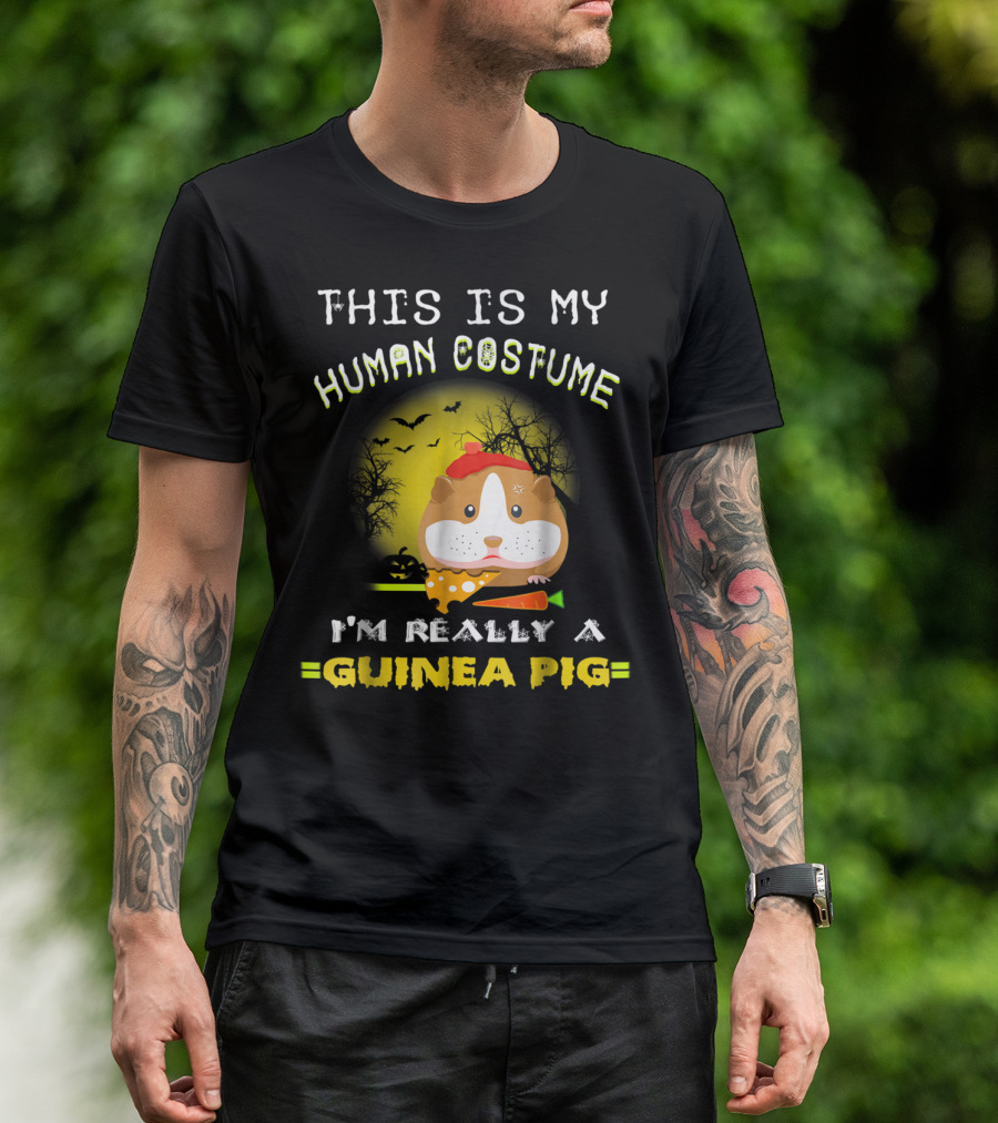 This Is My Human Costume I'm Really A Guinea Pig Halloween Forest T-Shirt