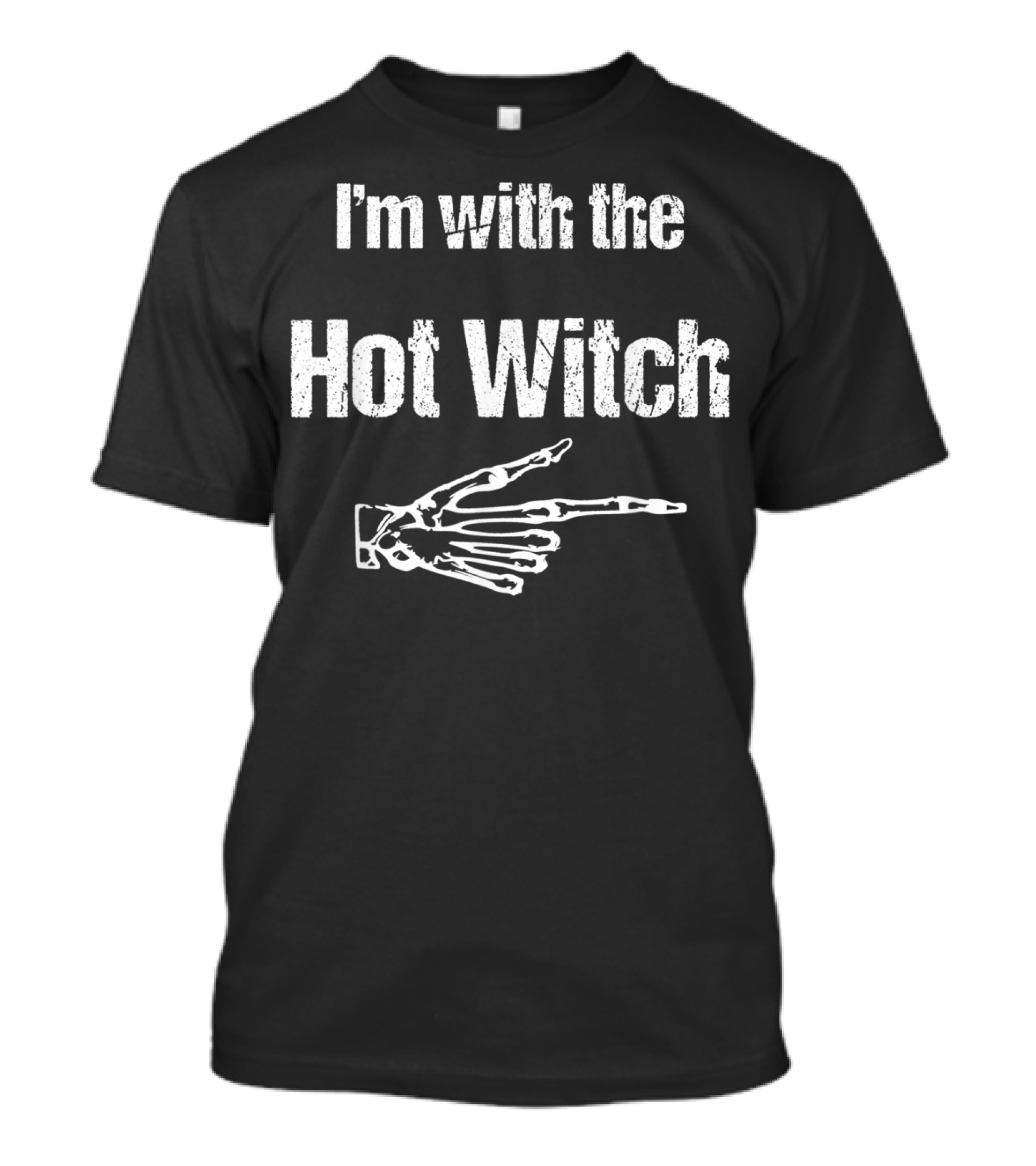 Halloween Costume Couples I'm With The Hot Witch Skeleton Hand T-Shirt