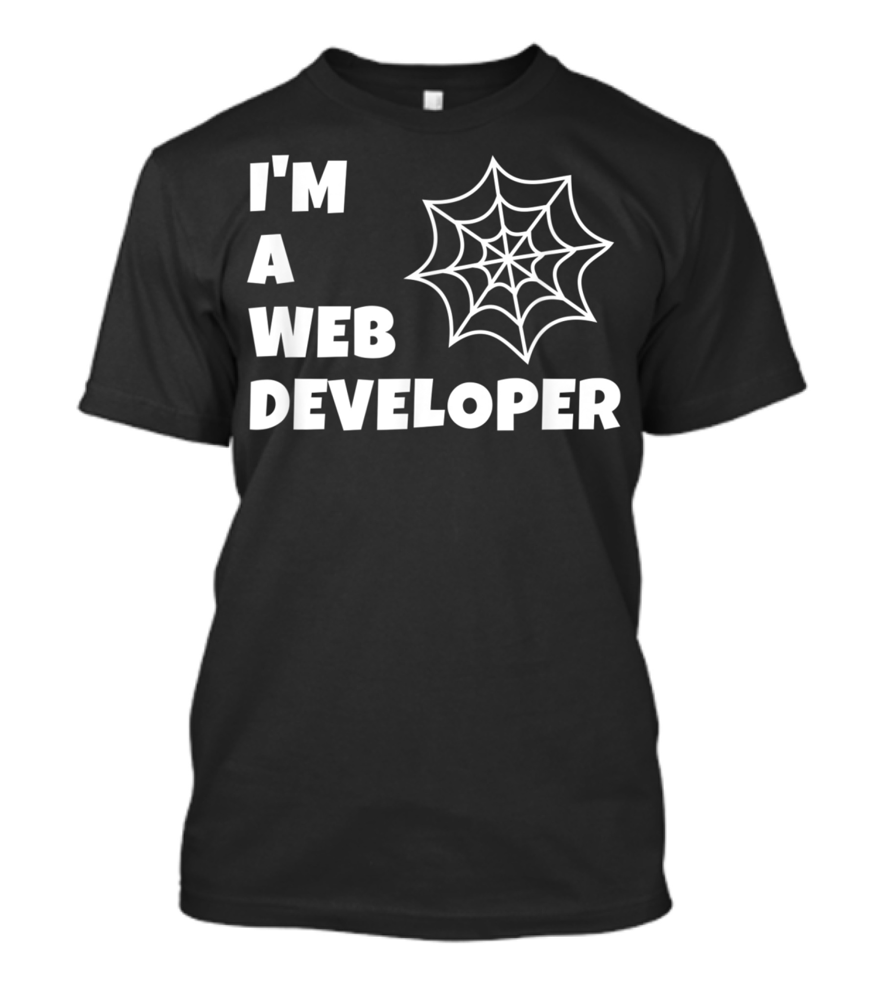 I'm A Web Developer Halloween Spiderweb T-Shirt