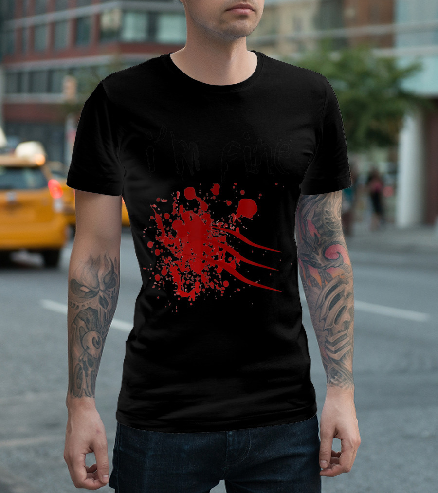 I'm Fine Zombie Attack Survivor Red Splatter Text T-Shirt