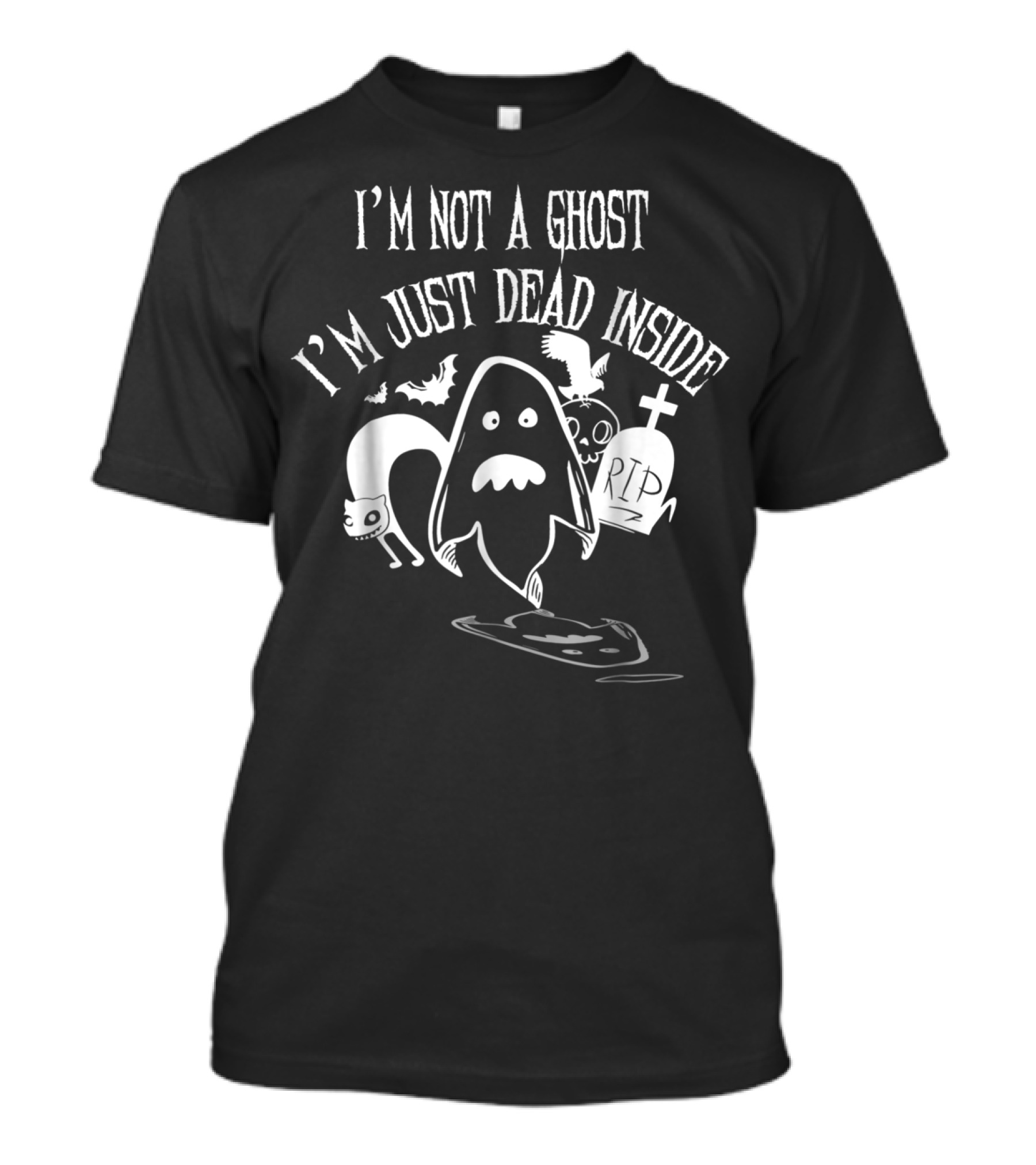 I'm Not A Ghost I'm Just Dead Inside Cute Ghost With RIP Tombstone And Cat T-Shirt