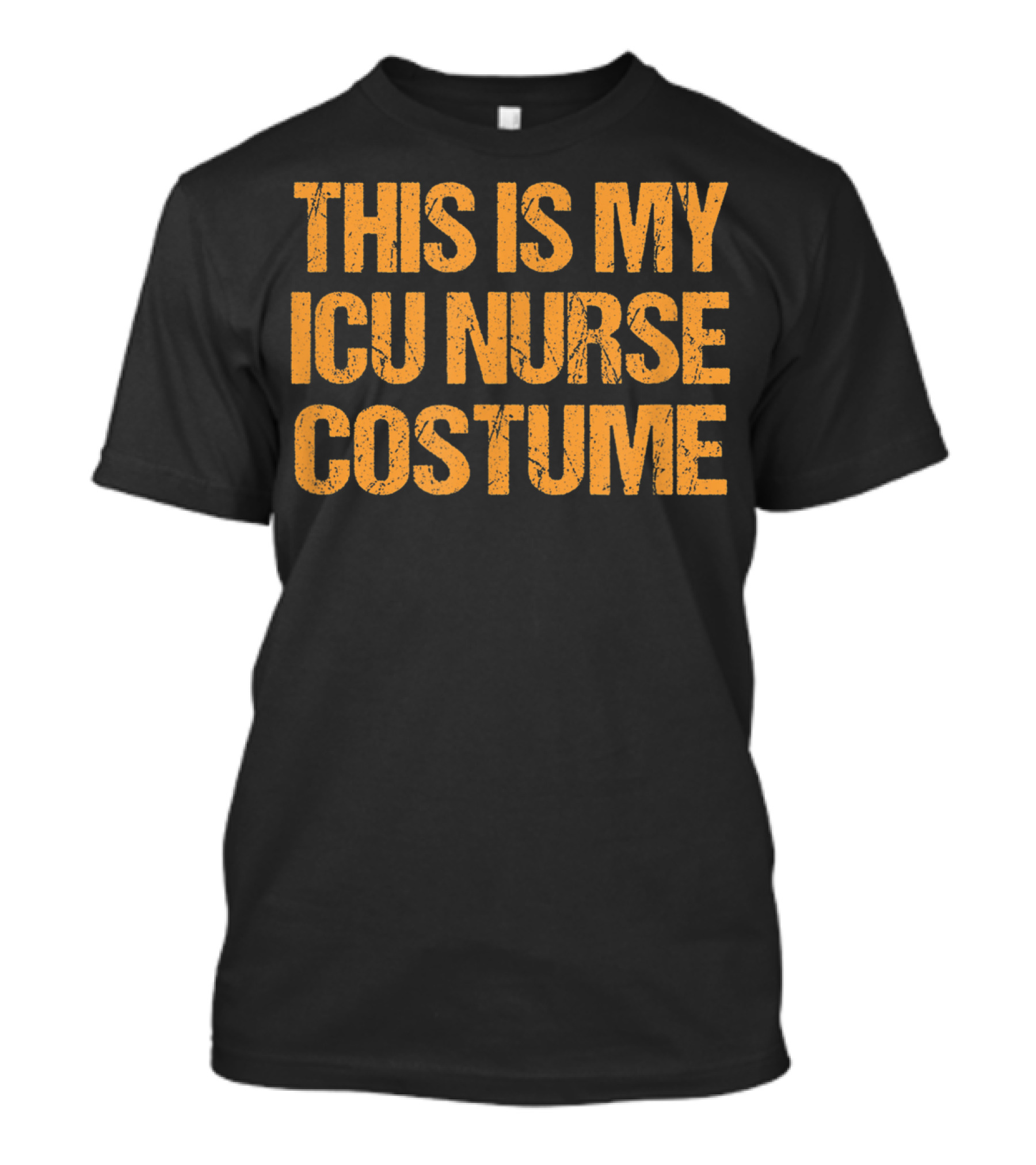 This Is My ICU Nurse Costume Halloween Easy Lazy Last Minute T-Shirt