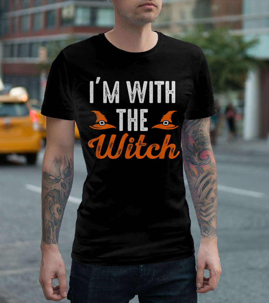 I'M WITH THE WITCH HAT SARCASTIC T-Shirt