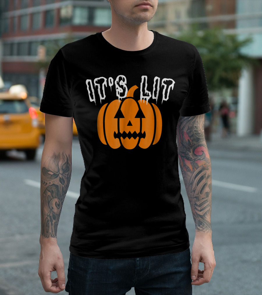 It's Lit Pumpkin Funny Halloween Party Jack-O'-Lantern T-Shirt