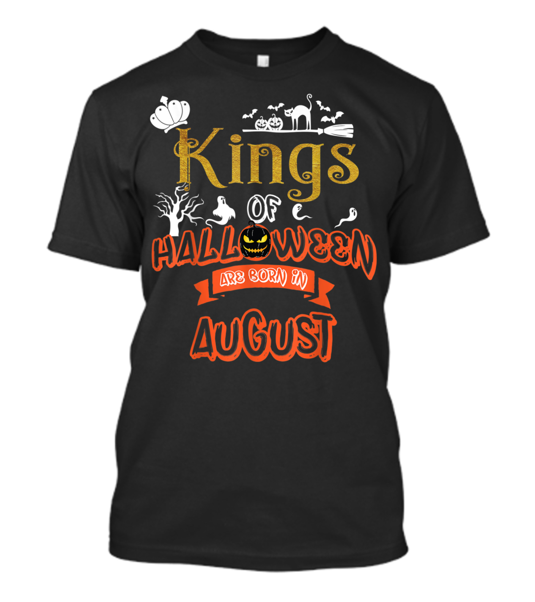 Kings Of Halloween Are Born In August Featuring Ghosts And Pumpkins T-Shirt
