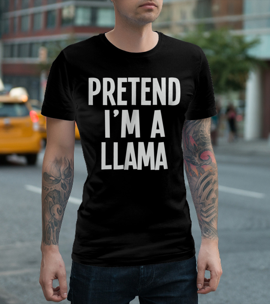 Lazy Halloween Costume Pretend I'm A Llama T-Shirt