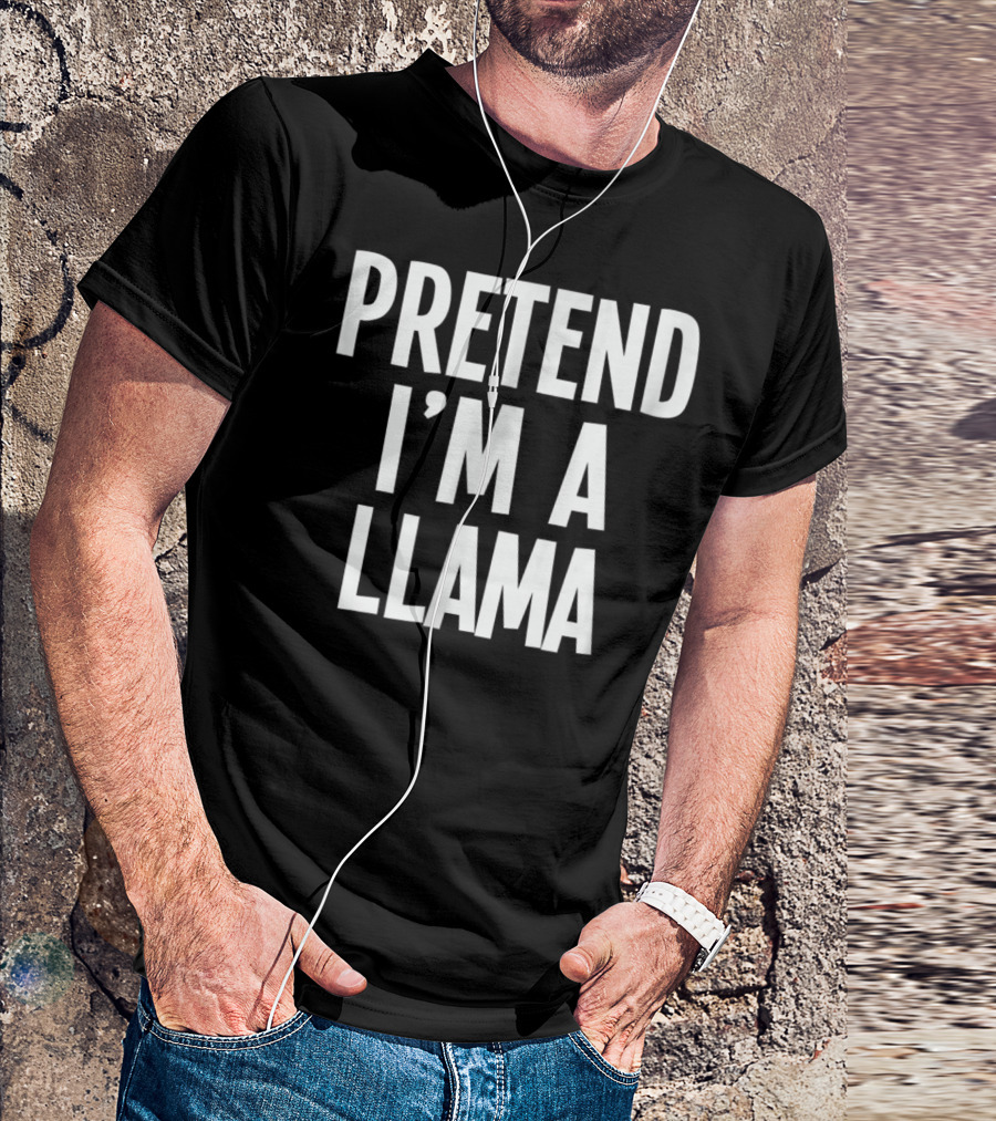 Lazy Halloween Costume Pretend I'm A Llama T-Shirt