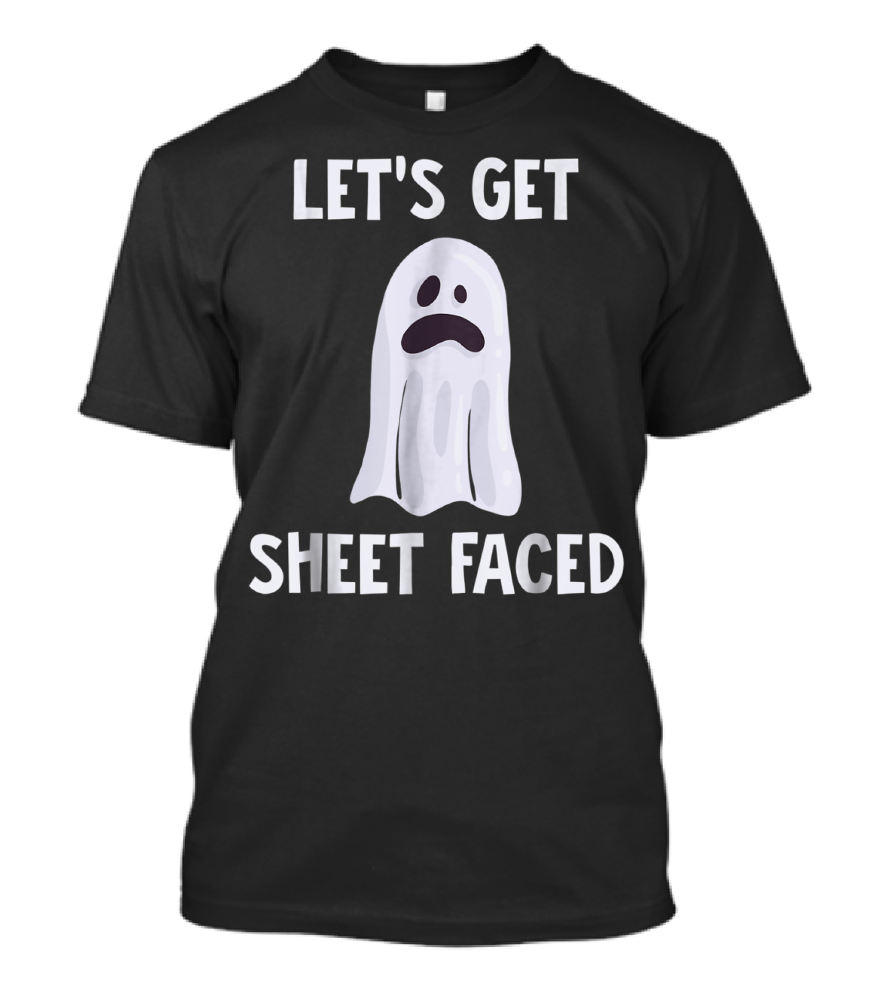 Let's Get Sheet Faced Funny Halloween Drinking Ghost T-Shirt