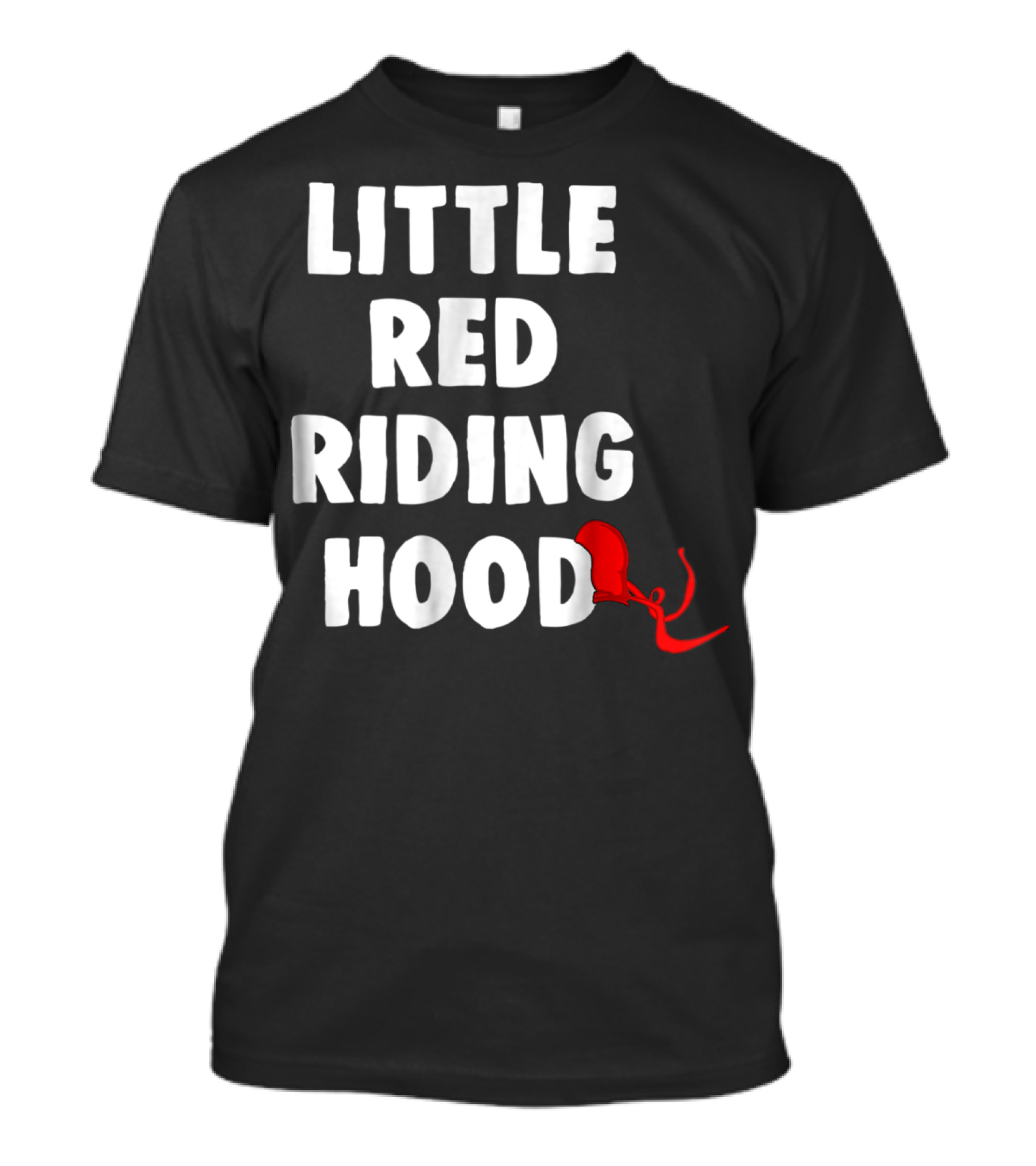 Little Red Riding Hood Classic Fairy Tale Text With Red Hood T-Shirt