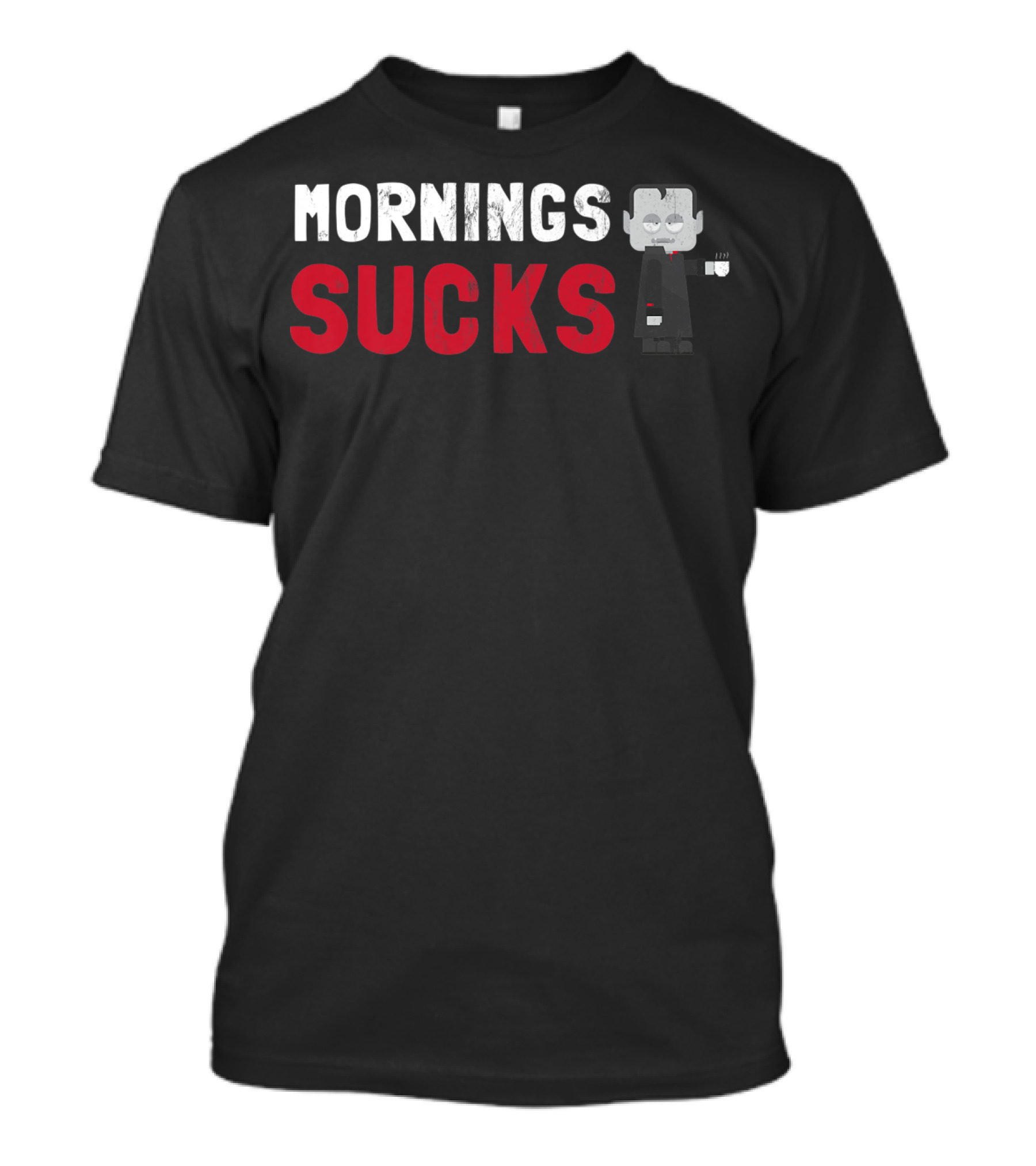 Mornings Suck Cute Vampire Holding Coffee Cup T-Shirt