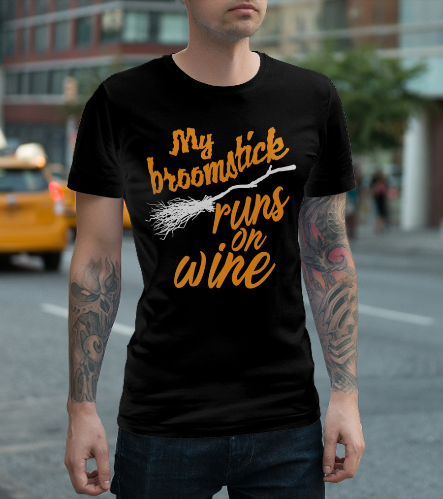 My Broomstick Runs On Wine Cool Halloween T-Shirt
