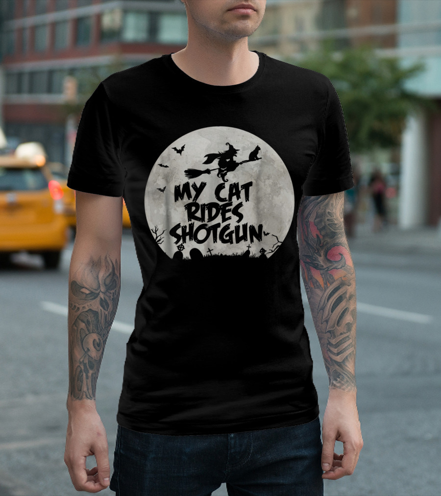 My Cat Rides Shotgun Witch Broomstick Halloween Moon Scene T-Shirt