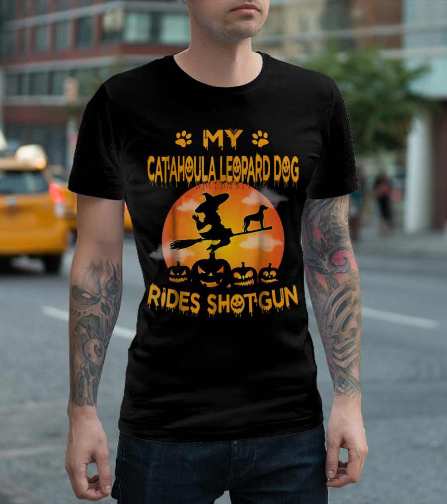 MY CATAHOULA LEOPARD DOG RIDES SHOTGUN Halloween Witch Broomstick Pumpkins T-Shirt