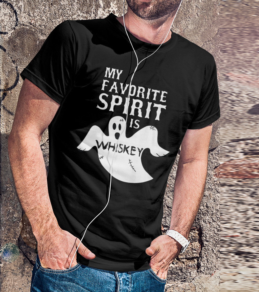 My Favorite Spirit Is Whiskey Ghost T-Shirt